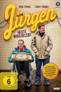 Jürgen - Heute wird gelebt