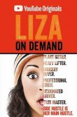 Liza on Demand