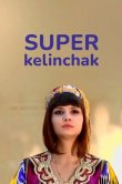 Super Kelinchak