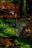 Urban Myths